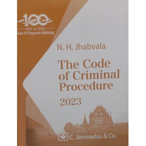 Jhabvala Law Series's The Code of Criminal Procedure (CrPC) for BA.LL.B & LLB by Noshirvan H. Jhabvala | C.Jamnadas & Co. [Edn. 2023]